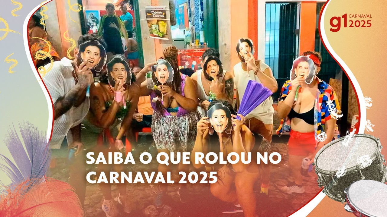 Despedidas, bonecão de Fernanda, treta e prisão: carnaval teve de tudo